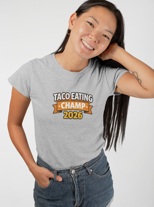Taco Eating Champ 2026 – Funny Food Humor Graphic T-Shirt
