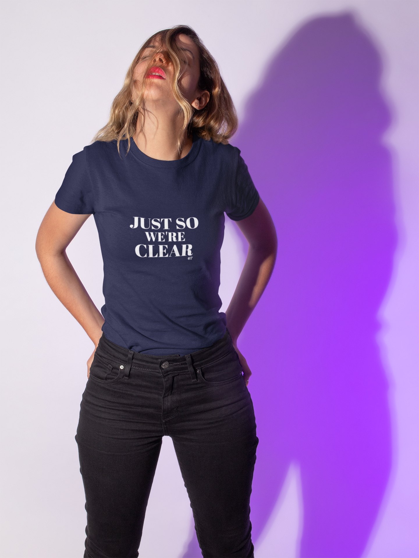 Just So We’re Clear Shirt, Subtle 67 Easter Egg, Clean Typography Unisex T-Shirt